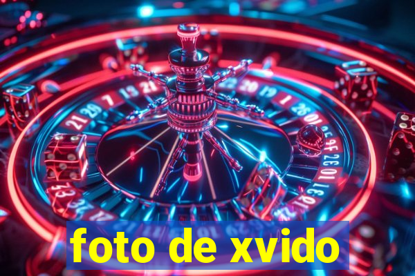 foto de xvido